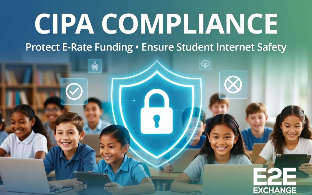 CIPA Compliance Services: Protect Your E-Rate Funding and Ensure Internet Safety for Students